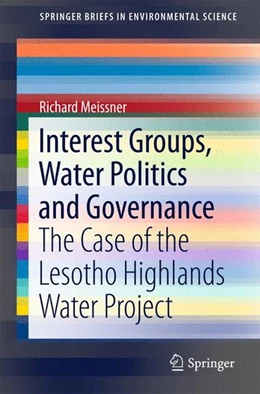 Abbildung von Meissner | Interest Groups, Water Politics and Governance | 1. Auflage | 2015 | beck-shop.de