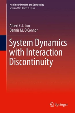 Abbildung von Luo / O'Connor | System Dynamics with Interaction Discontinuity | 1. Auflage | 2015 | beck-shop.de