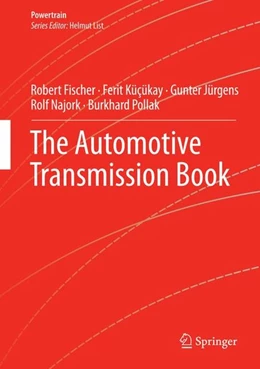 Abbildung von Fischer / Küçükay | The Automotive Transmission Book | 1. Auflage | 2015 | beck-shop.de