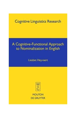 Abbildung von Heyvaert | A Cognitive-Functional Approach to Nominalization in English | 1. Auflage | 2015 | beck-shop.de