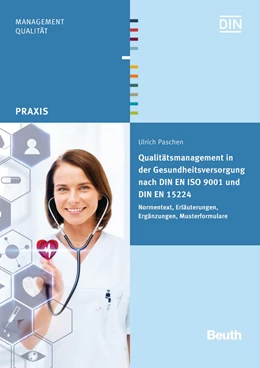Abbildung von Paschen | Qualitätsmanagement in der Gesundheitsversorgung nach DIN EN ISO 9001 und DIN EN 15224 | 1. Auflage | 2016 | beck-shop.de