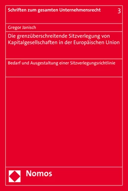 Abbildung von Janisch | Die grenzüberschreitende Sitzverlegung von Kapitalgesellschaften in der Europäischen Union | 1. Auflage | 2015 | 3 | beck-shop.de