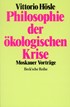 Cover: Hösle, Vittorio, Philosophie der ökologischen Krise