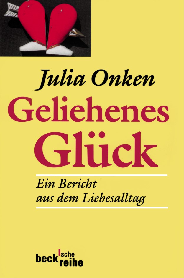 Cover: Onken, Julia, Geliehenes Glück