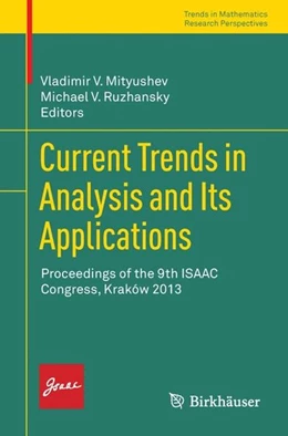 Abbildung von Mityushev / Ruzhansky | Current Trends in Analysis and Its Applications | 1. Auflage | 2015 | beck-shop.de
