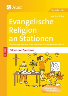 Abbildung von Knipp | Ev. Religion an Stationen Spezial Bilder & Symbole | 1. Auflage | 2015 | beck-shop.de