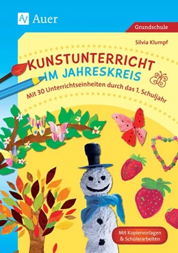 Abbildung von Klumpf | Kunstunterricht im Jahreskreis | 2. Auflage | 2015 | beck-shop.de