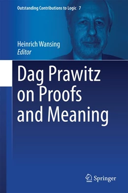 Abbildung von Wansing | Dag Prawitz on Proofs and Meaning | 1. Auflage | 2014 | beck-shop.de