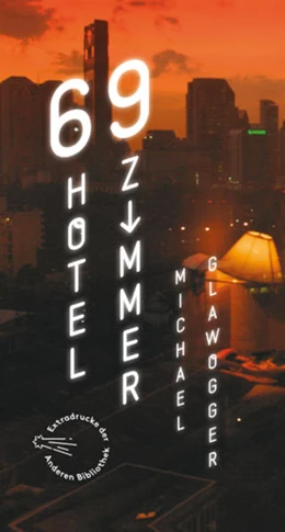 Abbildung von Glawogger | 69 Hotelzimmer | 1. Auflage | 2015 | beck-shop.de