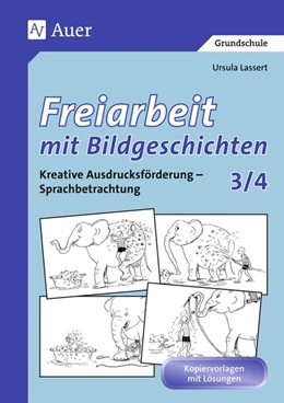 Abbildung von Lassert | Freiarbeit mit Bildgeschichten, Klasse 3/4 | 1. Auflage | 2015 | beck-shop.de