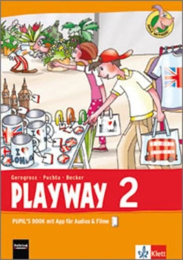 Abbildung von Playway ab Klasse 1. 2.Schuljahr. Pupil's Book mit App für Filme&Audios | 1. Auflage | 2016 | beck-shop.de