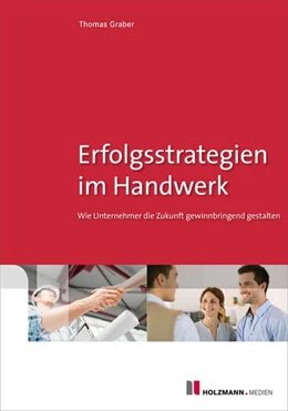 Abbildung von Graber | Erfolgsstrategien im Handwerk | 1. Auflage | 2015 | beck-shop.de