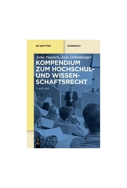 Abbildung von Pautsch / Dillenburger | Kompendium zum Hochschul- und Wissenschaftsrecht | 2. Auflage | 2016 | beck-shop.de