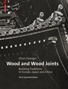Abbildung von Zwerger | Wood and Wood Joints | 3. Auflage | 2015 | beck-shop.de