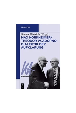 Abbildung von Hindrichs | Max Horkheimer/Theodor W. Adorno: Dialektik der Aufklärung | 1. Auflage | 2017 | 63 | beck-shop.de
