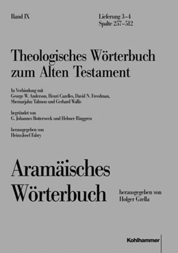 Abbildung von Gzella | Theologisches Wörterbuch zum Alten Testament, Band IX: Aramäisches Wörterbuch, Lieferung 3-4 | 1. Auflage | 2015 | beck-shop.de