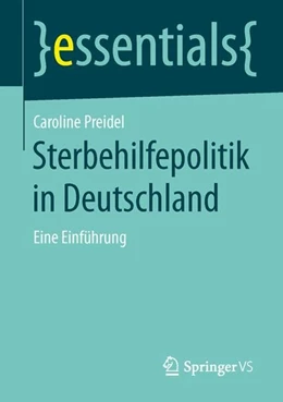 Abbildung von Preidel | Sterbehilfepolitik in Deutschland | 1. Auflage | 2015 | beck-shop.de