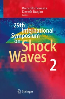 Abbildung von Bonazza / Ranjan | 29th International Symposium on Shock Waves 2 | 1. Auflage | 2015 | beck-shop.de