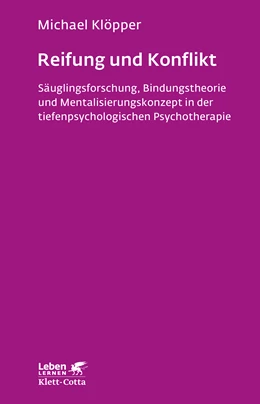 Abbildung von Klöpper | Reifung und Konflikt (Leben Lernen, Bd. 194) | 1. Auflage | 2015 | beck-shop.de