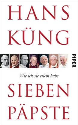 Abbildung von Küng | Sieben Päpste | 1. Auflage | 2015 | beck-shop.de