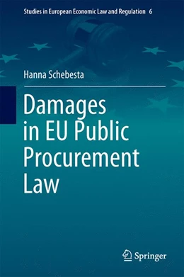Abbildung von Schebesta | Damages in EU Public Procurement Law | 1. Auflage | 2015 | 6 | beck-shop.de