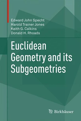 Abbildung von Specht / Jones | Euclidean Geometry and its Subgeometries | 1. Auflage | 2016 | beck-shop.de
