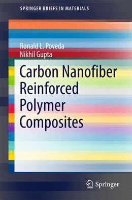 Abbildung von Poveda / Gupta | Carbon Nanofiber Reinforced Polymer Composites | 1. Auflage | 2015 | beck-shop.de
