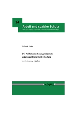 Abbildung von Kania | Die Rentenversicherungsträger als arbeitsrechtliche Kontrollinstanz | 1. Auflage | 2015 | 34 | beck-shop.de