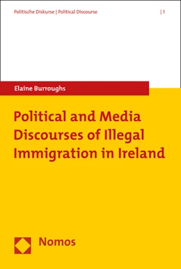 Abbildung von Burroughs | Political and Media Discourses of Illegal Immigration in Ireland | 1. Auflage | 2015 | 1 | beck-shop.de