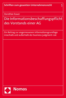 Abbildung von Kauer | Die Informationsbeschaffungspflicht des Vorstands einer AG | 1. Auflage | 2015 | 1 | beck-shop.de