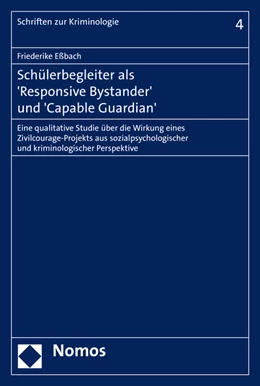 Abbildung von Eßbach | Schülerbegleiter als 'Responsive Bystander' und 'Capable Guardian' | 1. Auflage | 2015 | 4 | beck-shop.de