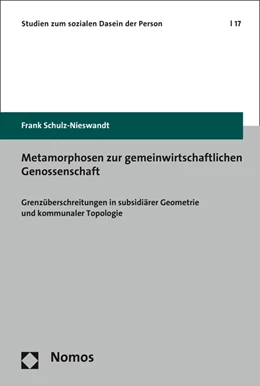 Abbildung von Schulz-Nieswandt | Metamorphosen zur gemeinwirtschaftlichen Genossenschaft | 1. Auflage | 2015 | 17 | beck-shop.de