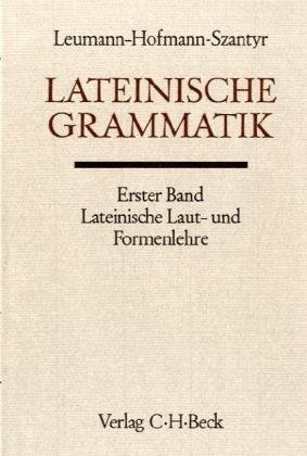 Cover: Leumann, Manu, Lateinische Laut-und Formenlehre