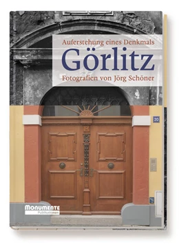 Abbildung von Görlitz - Auferstehung eines Denkmals | 3. Auflage | 2017 | beck-shop.de