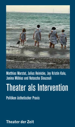 Abbildung von Warstat / Heinicke | Theater als Intervention | 1. Auflage | 2015 | beck-shop.de