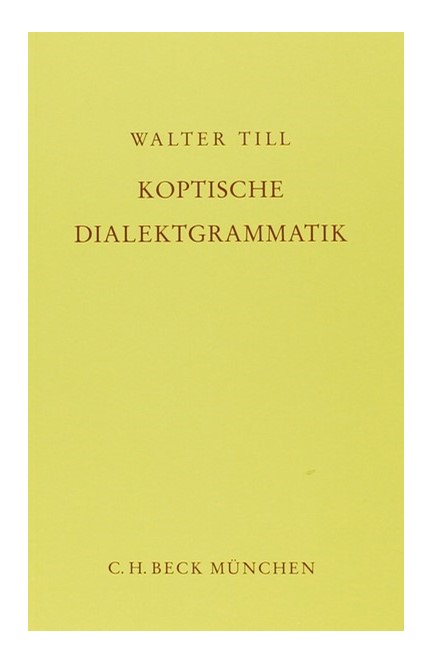 Cover: Walter C. Till, Koptische Dialektgrammatik