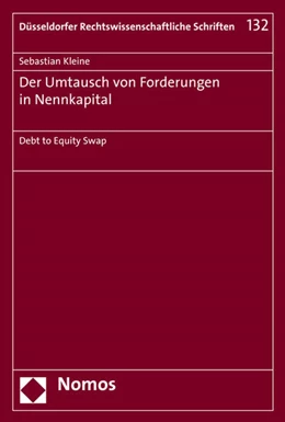 Abbildung von Kleine | Der Umtausch von Forderungen in Nennkapital | 1. Auflage | 2015 | 132 | beck-shop.de
