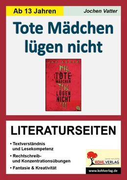 Abbildung von Asher | Tote Mädchen lügen nicht - Literaturseiten | 1. Auflage | 2016 | beck-shop.de