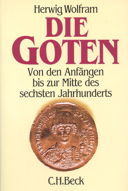 Cover: Wolfram, Herwig, Die Goten