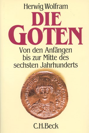 Cover: Herwig Wolfram, Die Goten