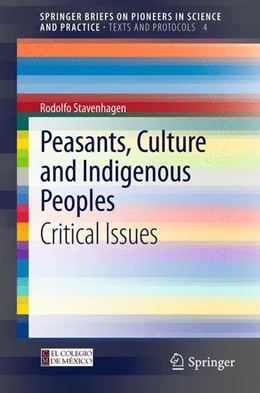 Abbildung von Stavenhagen | Peasants, Culture and Indigenous Peoples | 1. Auflage | 2012 | beck-shop.de