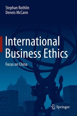 Abbildung von Rothlin / McCann | International Business Ethics | 1. Auflage | 2015 | beck-shop.de