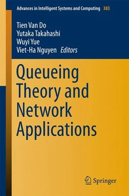Abbildung von Do / Takahashi | Queueing Theory and Network Applications | 1. Auflage | 2015 | beck-shop.de
