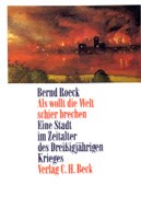 Cover: Roeck, Bernd, Als wollt die Welt schier brechen