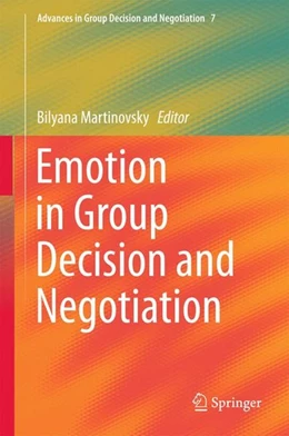 Abbildung von Martinovsky | Emotion in Group Decision and Negotiation | 1. Auflage | 2015 | beck-shop.de