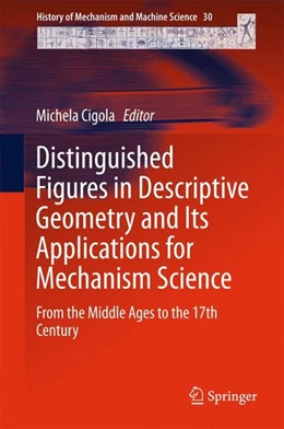Abbildung von Cigola | Distinguished Figures in Descriptive Geometry and Its Applications for Mechanism Science | 1. Auflage | 2015 | beck-shop.de