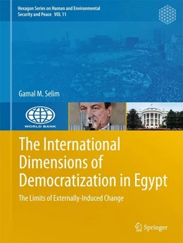 Abbildung von Selim | The International Dimensions of Democratization in Egypt | 1. Auflage | 2015 | beck-shop.de