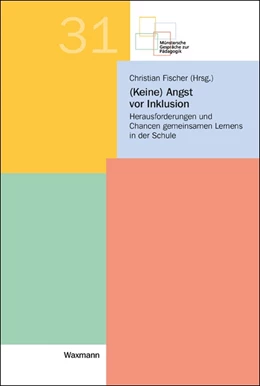 Abbildung von Fischer | (Keine) Angst vor Inklusion | 1. Auflage | 2015 | 31 | beck-shop.de