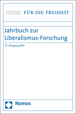 Abbildung von Conze / Scholtyseck | Jahrbuch zur Liberalismus-Forschung | 1. Auflage | 2015 | beck-shop.de
