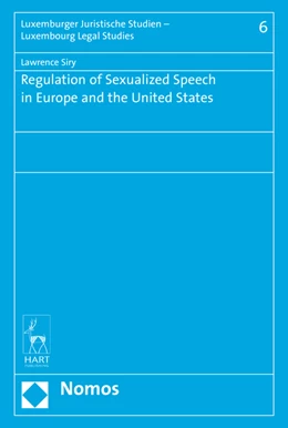 Abbildung von Siry | Regulation of Sexualized Speech in Europe and the United States | 1. Auflage | 2016 | 6 | beck-shop.de